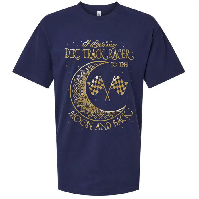 I Love My Dirt Track Racer To The Moon And Back Sueded Cloud Jersey T-Shirt