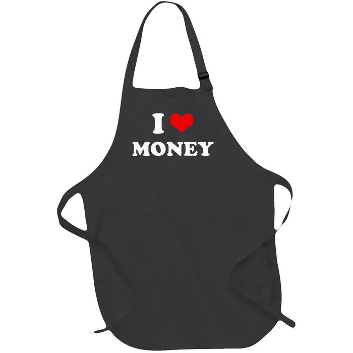 I Love Money Funny Heart Full-Length Apron With Pocket