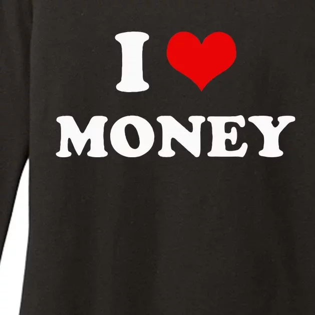 I Love Money Funny Heart Womens CVC Long Sleeve Shirt