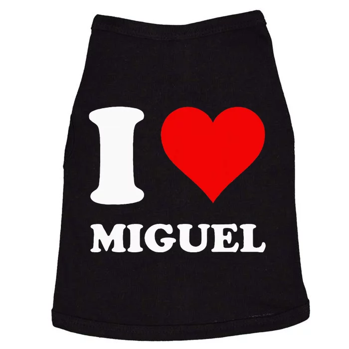 I Love Miguel Doggie Tank