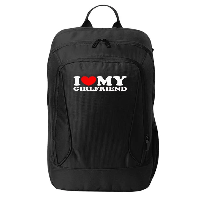 I Love My Girlfriend I Heart My Girlfriend City Backpack