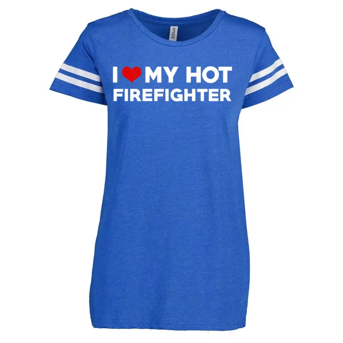 I Love My Hot Husband Firefighter Fiance Gift Enza Ladies Jersey Football T-Shirt