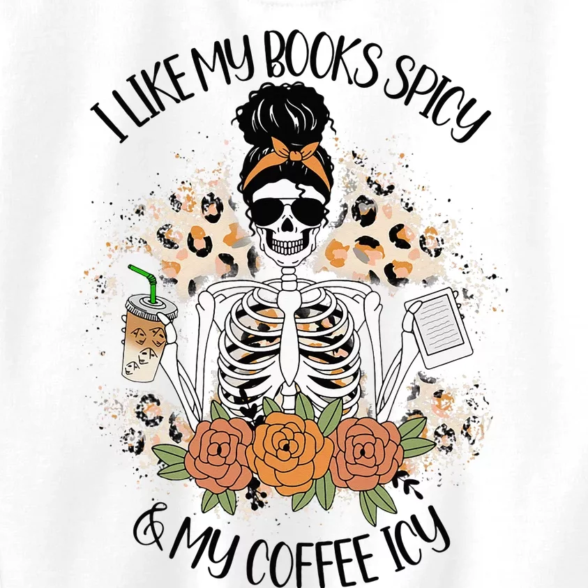 I Like My Books Spicy And My Coffee Icy  Skeleton Kids Sweatshirt