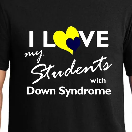 I Love My Students Down Syndrome Awareness Gift Pajama Set