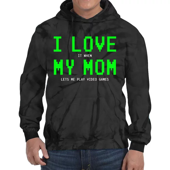 I Love My Mom Gamer Gifts For Teen Video Games Tie Dye Hoodie