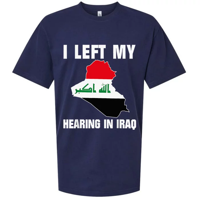 I Left My Hearing In Iraq Sueded Cloud Jersey T-Shirt