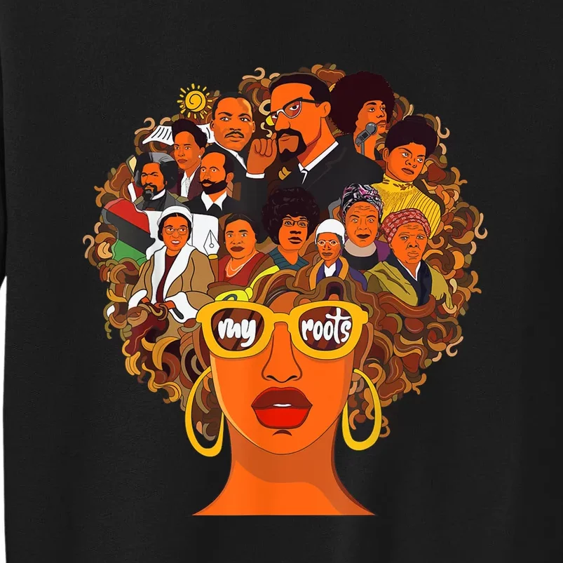 I Love My Roots Back Powerful Black History Month Dna Pride Tall Sweatshirt