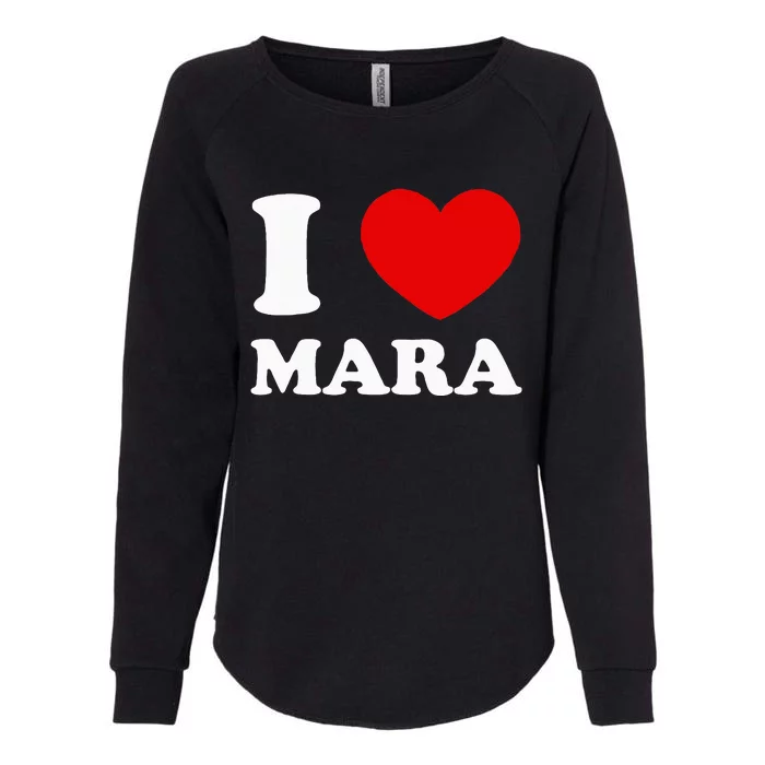 I Love Mara Womens California Wash Sweatshirt