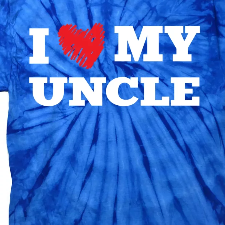 I Love My Uncle Favorite Family Member Valentines Oncle Cool Gift Tie-Dye T-Shirt