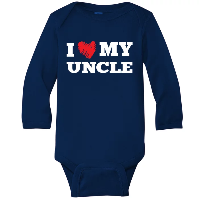 I Love My Uncle Favorite Family Member Valentines Oncle Cool Gift Baby Long Sleeve Bodysuit