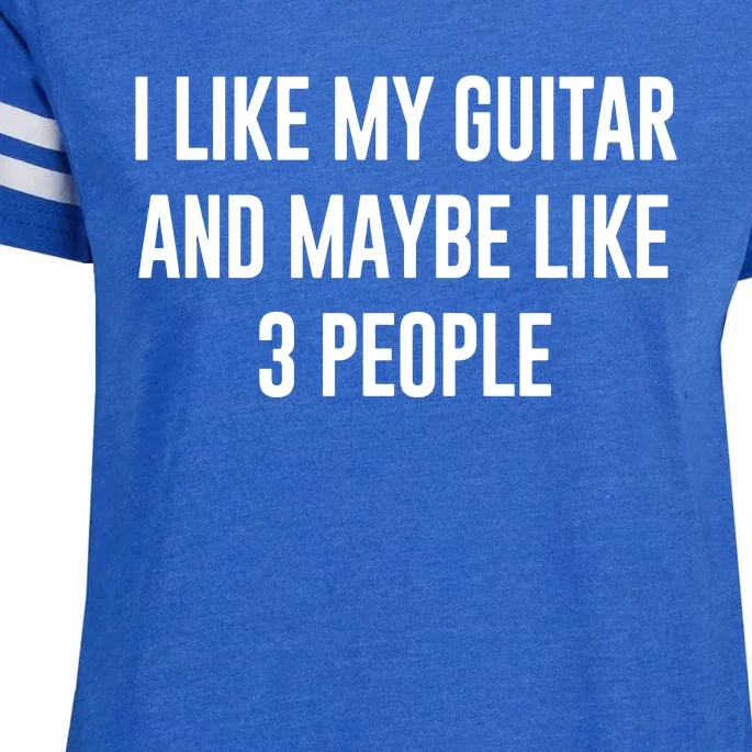 I Like My Guitar And Maybe Like 3 People Enza Ladies Jersey Football T-Shirt