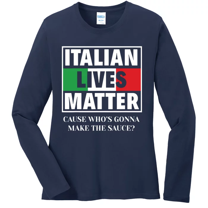 Italian Lives Matter Cook Funny Italy Italian Ladies Long Sleeve Shirt