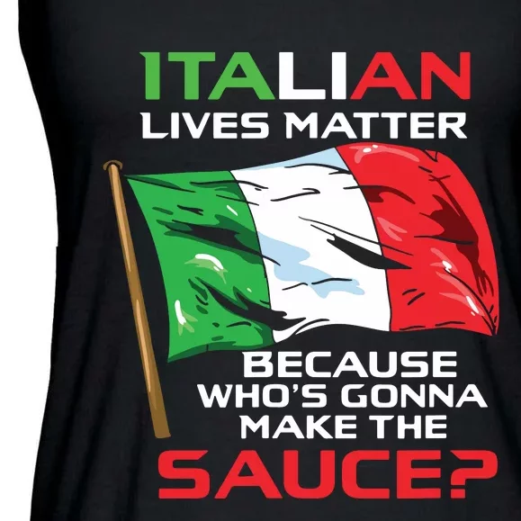 Italian Lives Matter Funny Italian Funny Italy Ladies Essential Flowy Tank