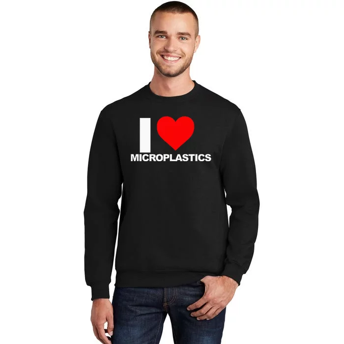 I Love Microplastics Sweatshirt