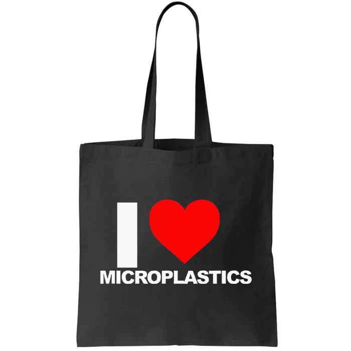 I Love Microplastics Tote Bag