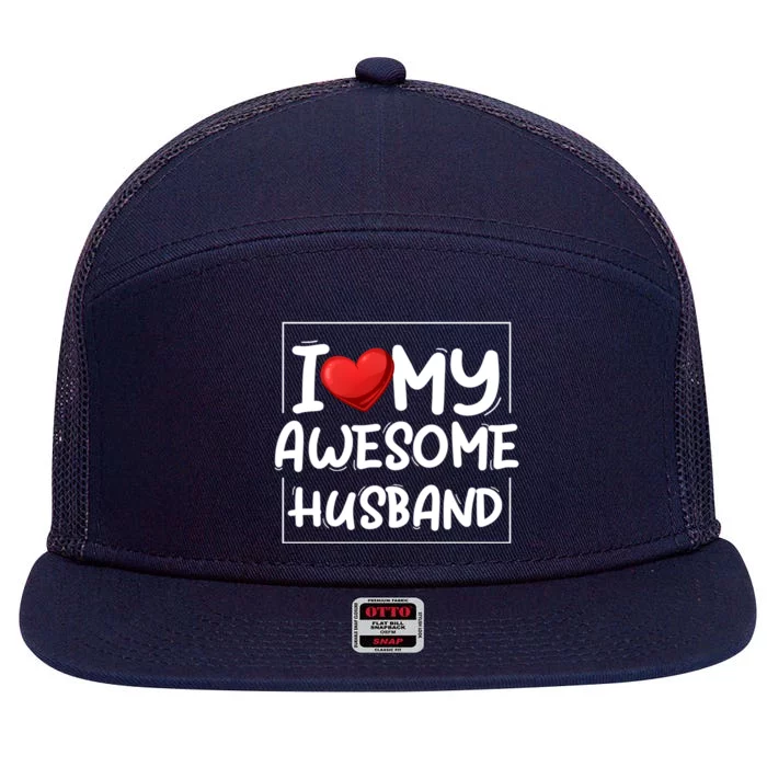 I Love My Awesome Husband Valentines Day Matching Couple Gift 7 Panel Mesh Trucker Snapback Hat