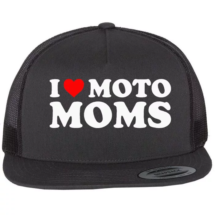 I Love Moto Moms Flat Bill Trucker Hat