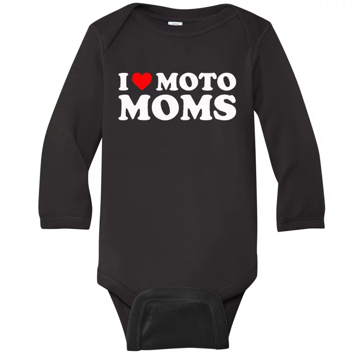 I Love Moto Moms Baby Long Sleeve Bodysuit