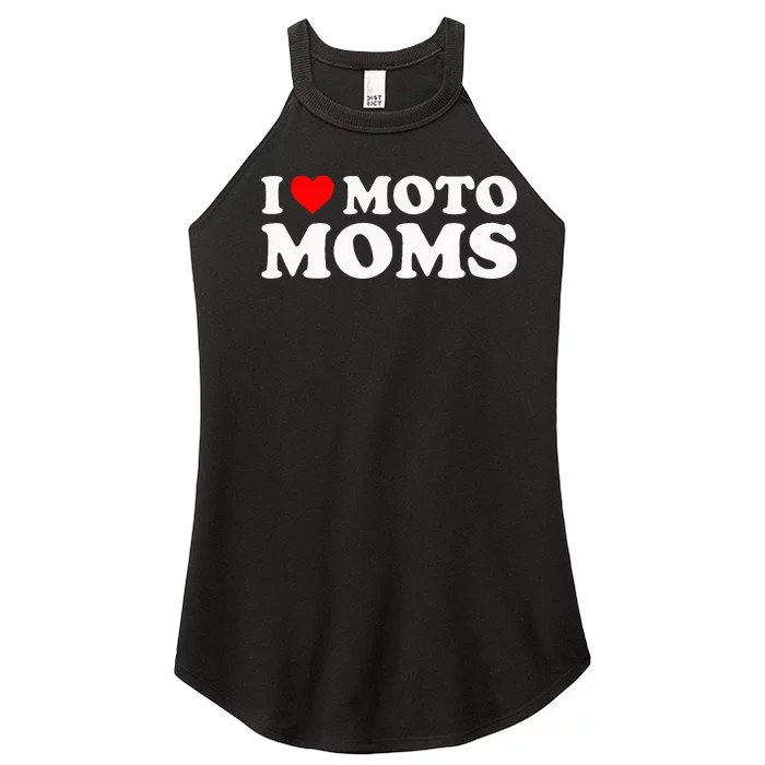 I Love Moto Moms Women’s Perfect Tri Rocker Tank