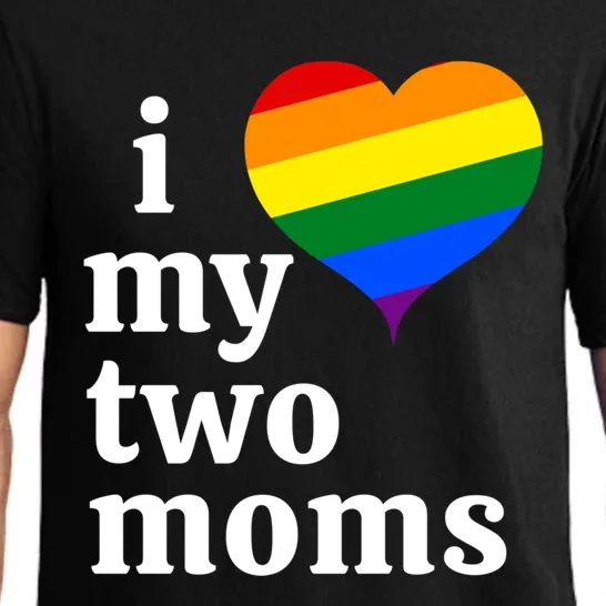 I Love My Two Moms Funny Gift Pajama Set