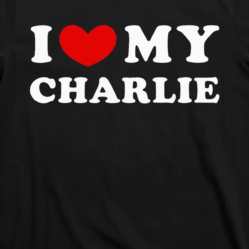 I Love My Charlie T-Shirt