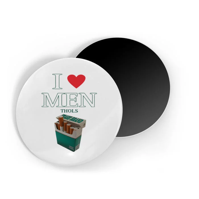 I Love Men Thols Average Smoker Magnet