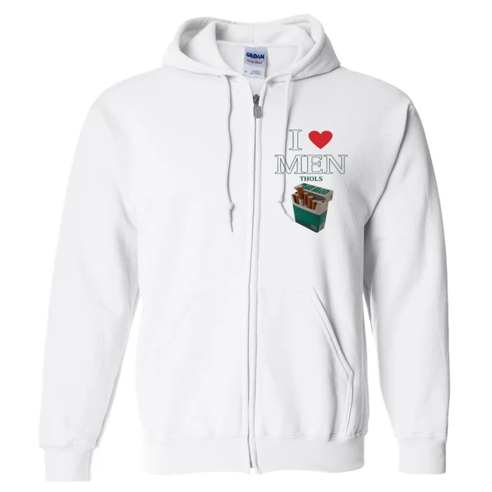 I Love Men Thols Average Smoker Full Zip Hoodie