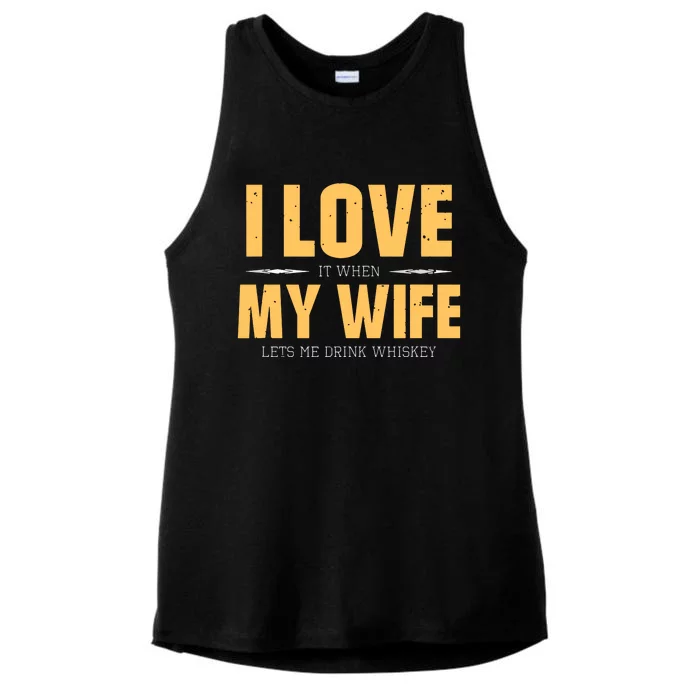 I Love My Wife Whiskey Gift Bourbon Single Malt Whiskey Ladies Tri-Blend Wicking Tank