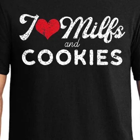 I Love Milfs And Cookies Gift Funny Cougar Lover Joke Gift Pajama Set