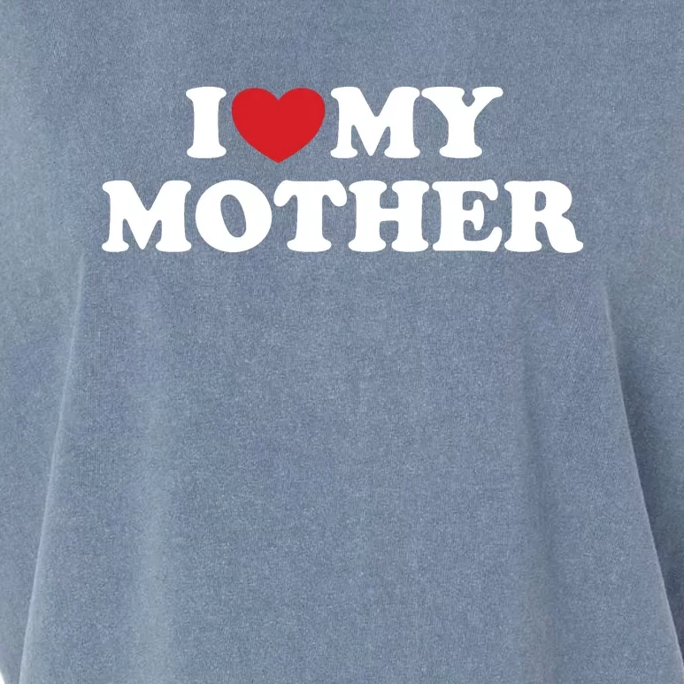 I Love My Mother Garment-Dyed Women's Muscle Tee