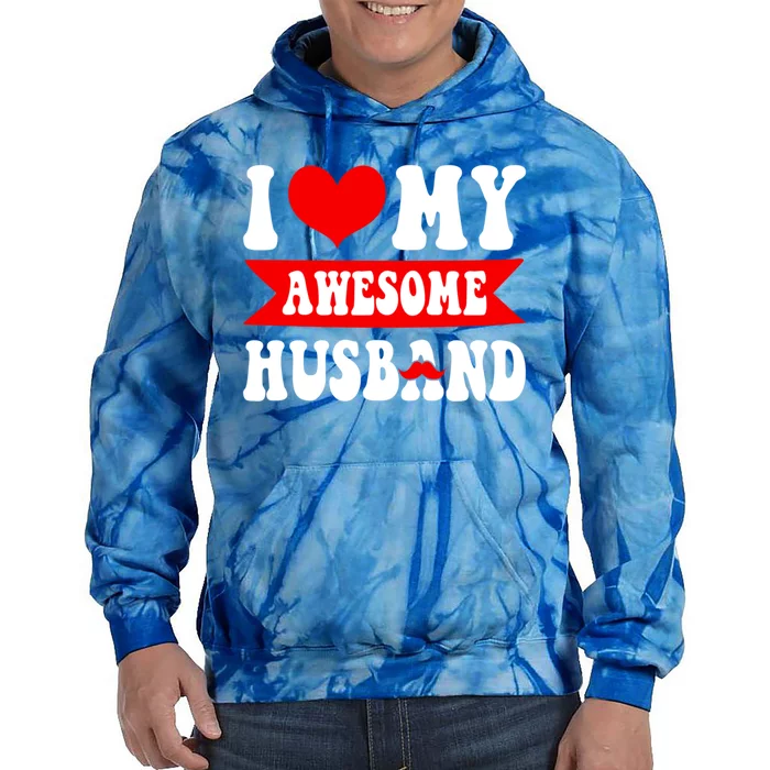 I Love My Awesome Husband Valentine's Day Matching Couple Gift Tie Dye Hoodie