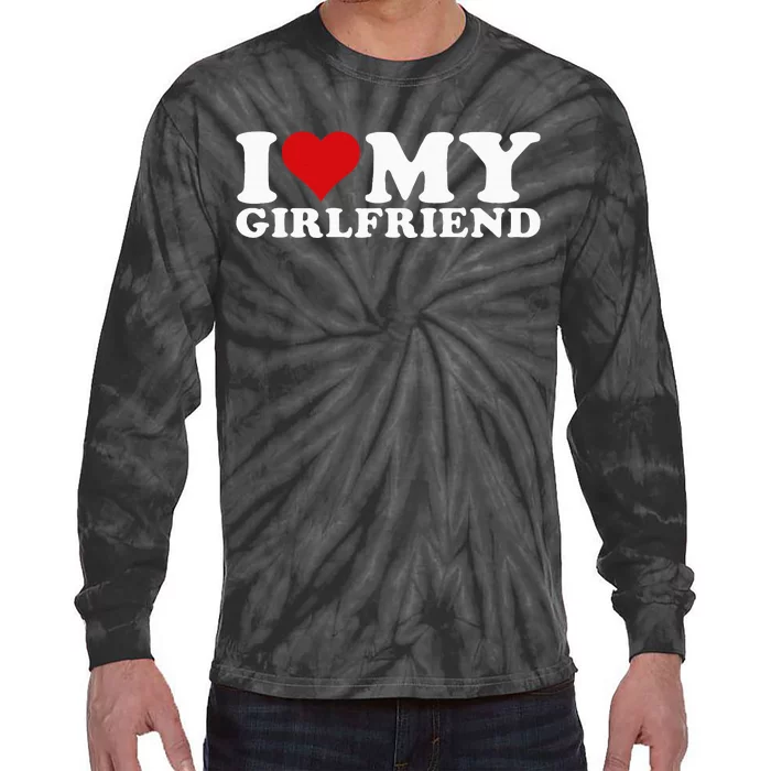 I Love My Girlfriend Gf I Heart My Girlfriend GF Tie-Dye Long Sleeve Shirt