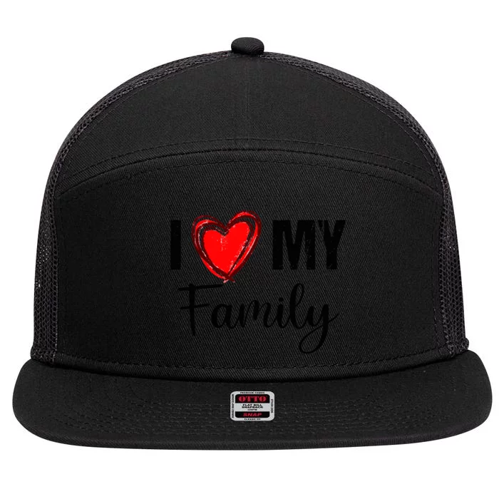 I Love My Family Relatives Party Families Reunion 7 Panel Mesh Trucker Snapback Hat