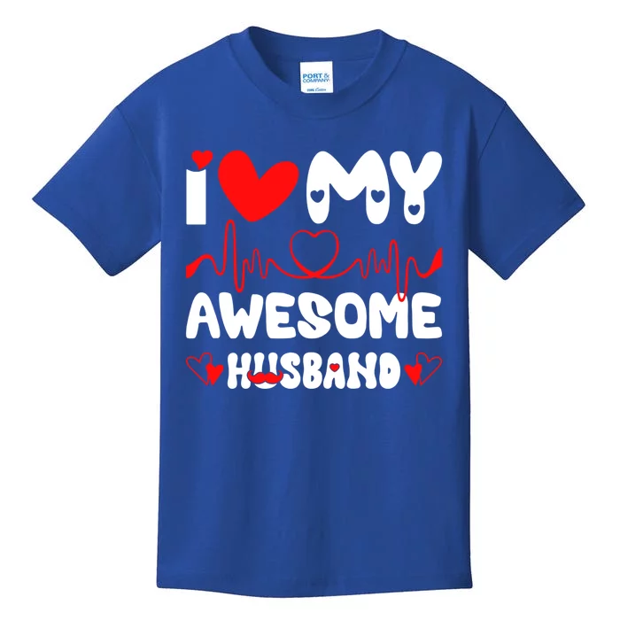 I Love My Awesome Husband Valentine's Day Matching Couple Gift Kids T-Shirt