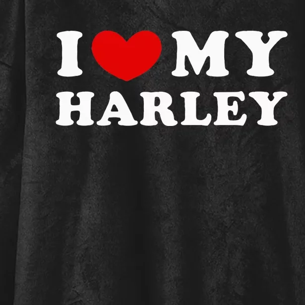 I Love My Harley I Heart My Harley Hooded Wearable Blanket