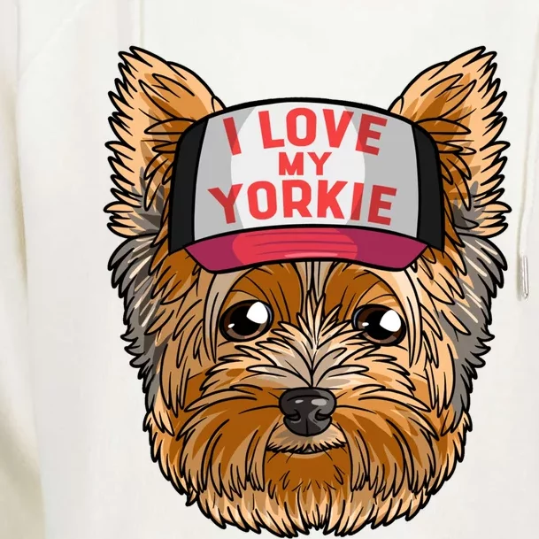 I Love My Yorkie Cute Dog Mom Gift Womens Funnel Neck Pullover Hood