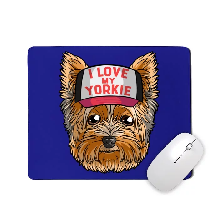 I Love My Yorkie Cute Dog Mom Gift Mousepad