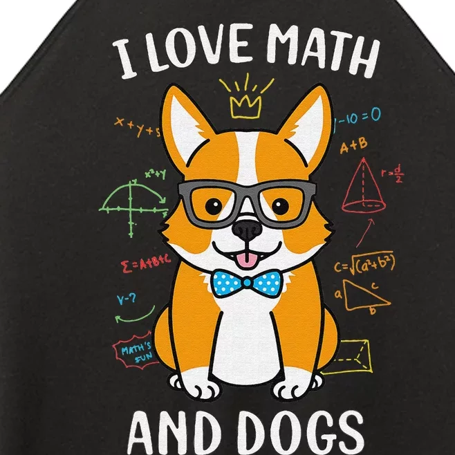 I Love Math And Dogs funny math teacher Women’s Perfect Tri Rocker Tank