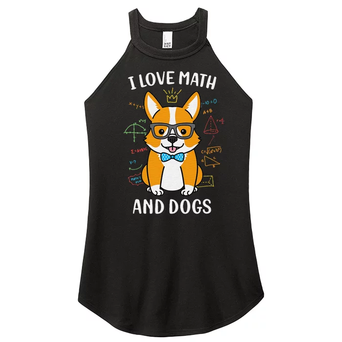 I Love Math And Dogs funny math teacher Women’s Perfect Tri Rocker Tank