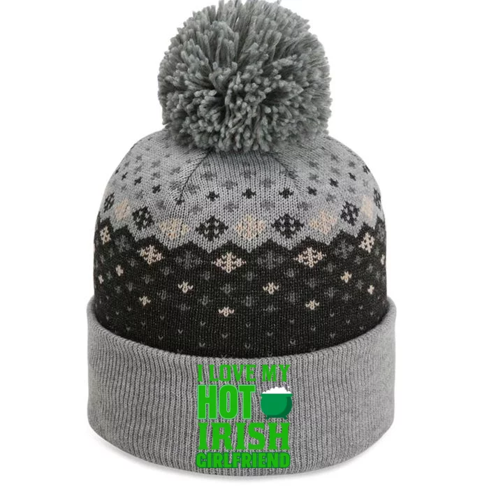 I Love My Hot Irish Girlfriend The Baniff Cuffed Pom Beanie