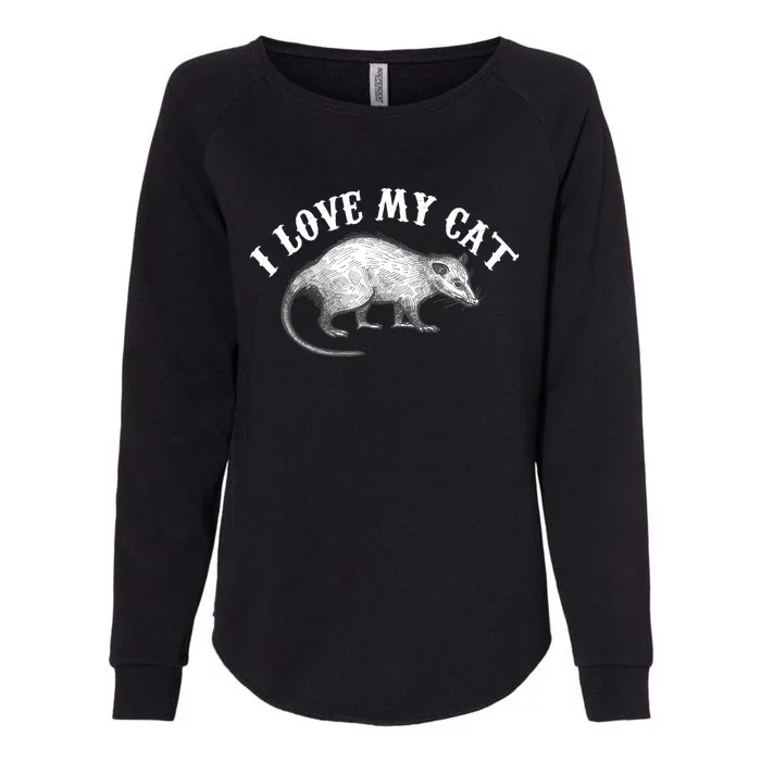 I Love My Cat Opossum Lovers Funny Opossum Gift Womens California Wash Sweatshirt