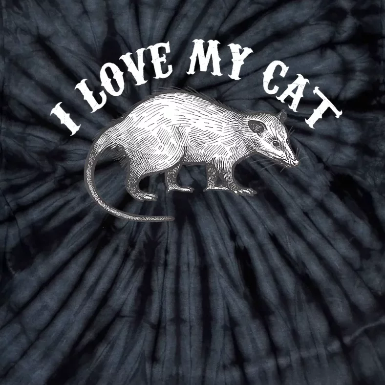 I Love My Cat Opossum Lovers Funny Opossum Gift Tie-Dye T-Shirt