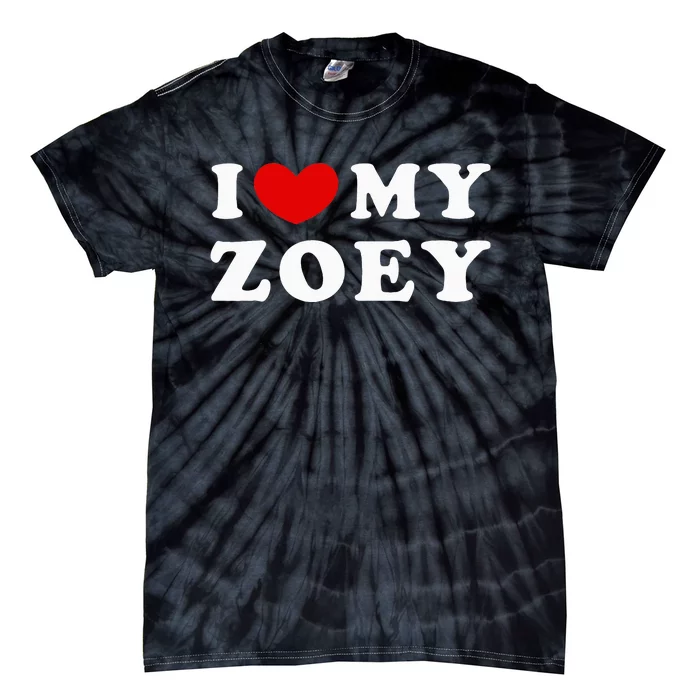 I Love My Zoey Tie-Dye T-Shirt