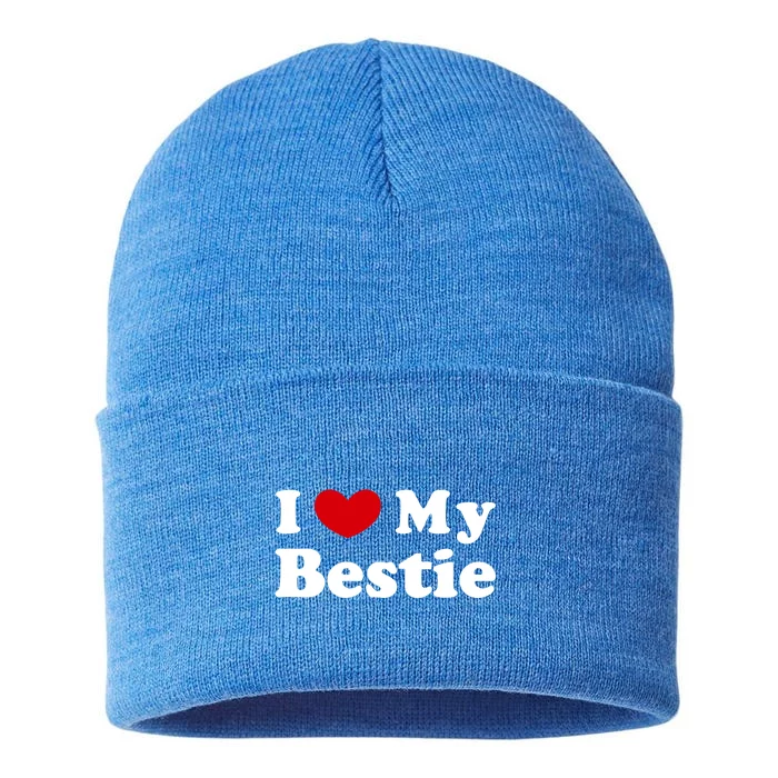 I Love My Bestie I Heart My Bestie Cool Gift Sustainable Knit Beanie