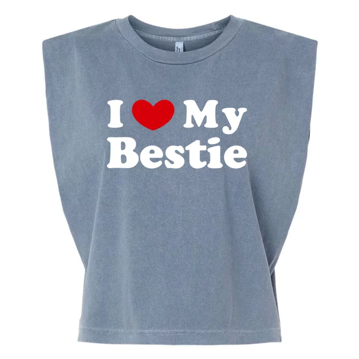 I Love My Bestie I Heart My Bestie Cool Gift Garment-Dyed Women's Muscle Tee