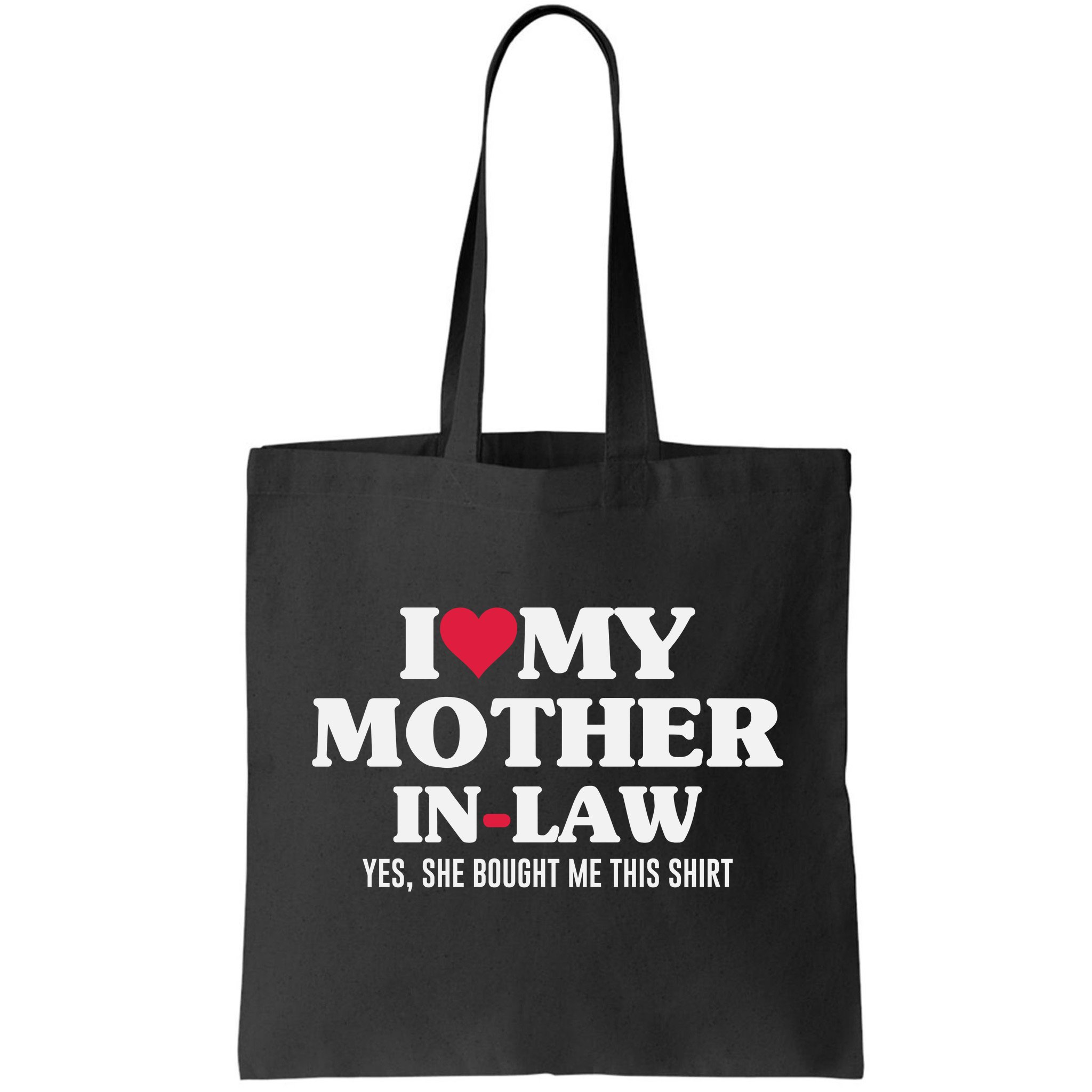 I Love My Mother In Law For Son In Law Tote Bag Teeshirtpalace