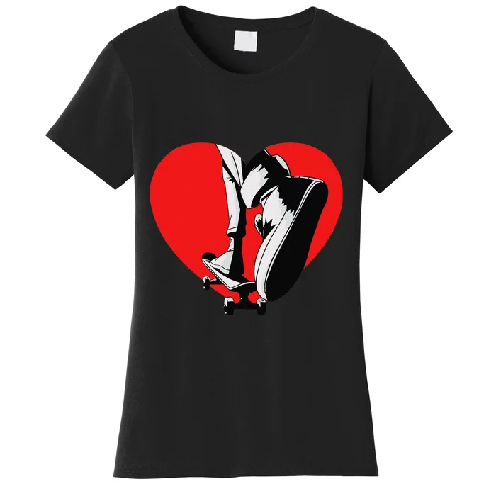 I Love My Skateboard Skateboarding Lover Valentines Day Women's T-Shirt