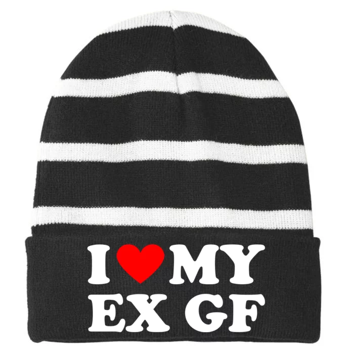 I Love My Ex Girlfriend Funny Gift Striped Beanie with Solid Band