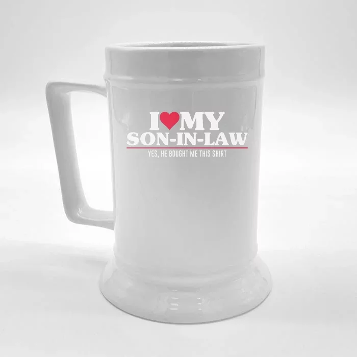 I Love My Son In Law For Father In Law Front & Back Beer Stein