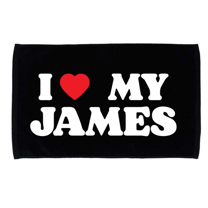 I Love My James I Heart My James Gift Microfiber Hand Towel